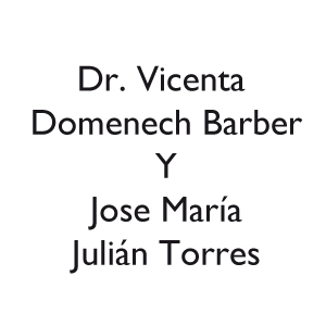 Dr. Vicenta Domenech Barber Y Jose María Julián Torres