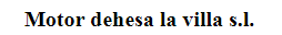 Motor Dehesa De La Villa