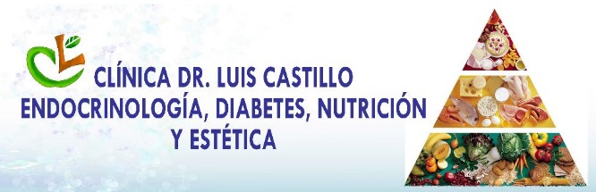 Dr. Luis Castillo López MEDICOS ESPECIALISTAS ENDOCRINOLOGIA Y NUTRICION Dr. Luis Castillo López MEDICOS ESPECIALISTAS ENDOCRINOLOGIA Y NUTRICION