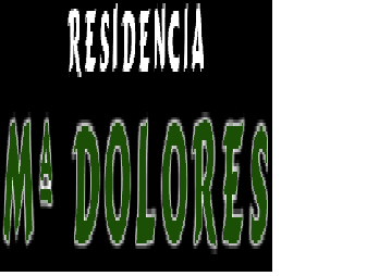 Residencia Mar&iacute;a Dolores RESIDENCIAS PARA PERSONAS MAYORES