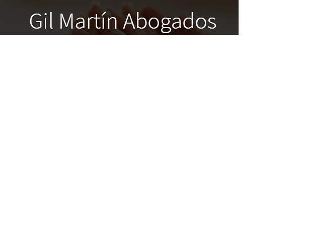 Gil Mart&iacute;n Abogados ABOGADOS