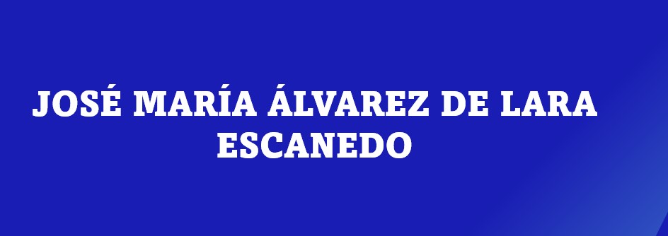 José María Álvarez De Lara Escanero
