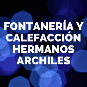 Fontanería Y Calefacción Hermanos Archiles