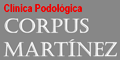 Clinica Podologica Corpus Martinez