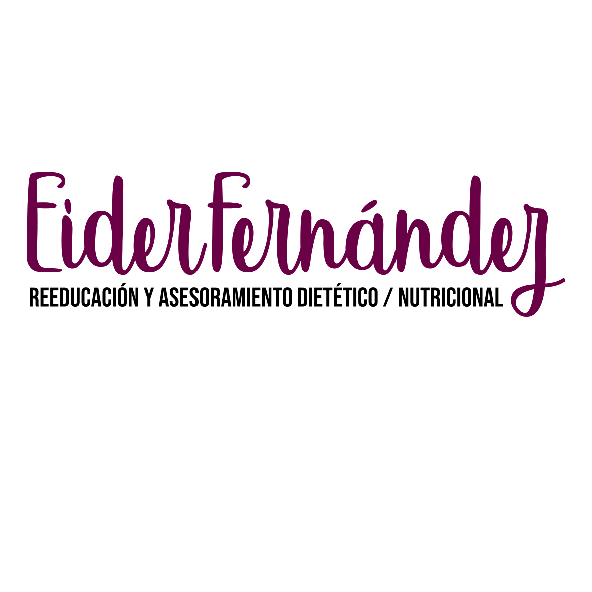 Reeducación y Asesoramiento Dietético Nutricional Eider Fernández