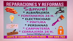 REPARACIONES Y REFORMAS Samuel - fontanería y cerrajeria 24 horas REFORMAS EN GENERAL REPARACIONES Y REFORMAS Samuel - fontanería y cerrajeria 24 horas REFORMAS EN GENERAL