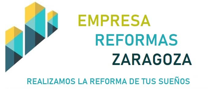Empresa Reformas Zaragoza