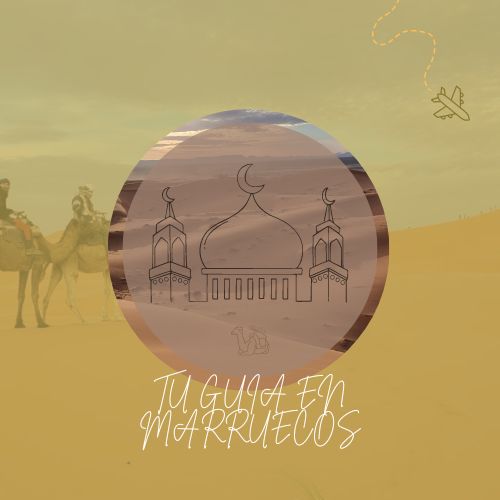 Tu Guía en Maruecos