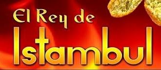 El Rey De Istambul
