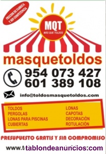 Mas Que Toldos TOLDOS: FABRICACION E INSTALACION Mas Que Toldos TOLDOS: FABRICACION E INSTALACION