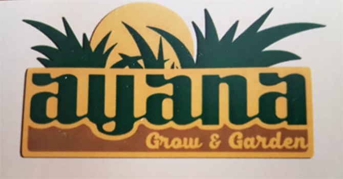 Ayana Grow & Garden
