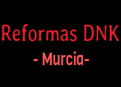 Reformas DNK Murcia