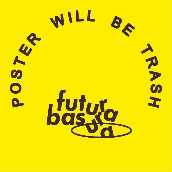 Futura Basura Poster Room
