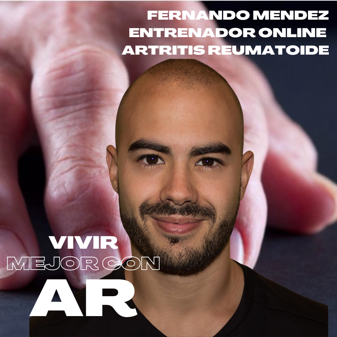 Fernando Méndez. Entrenador Artritis Reumatoide