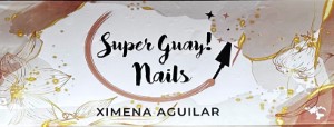 Súper Guay! Nails.