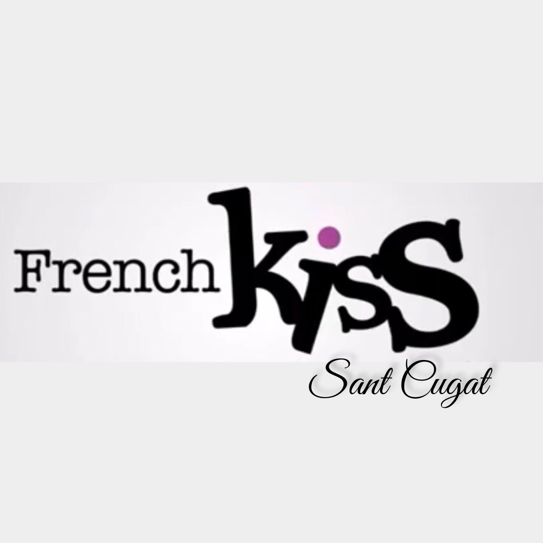 French Kiss Sant Cugat