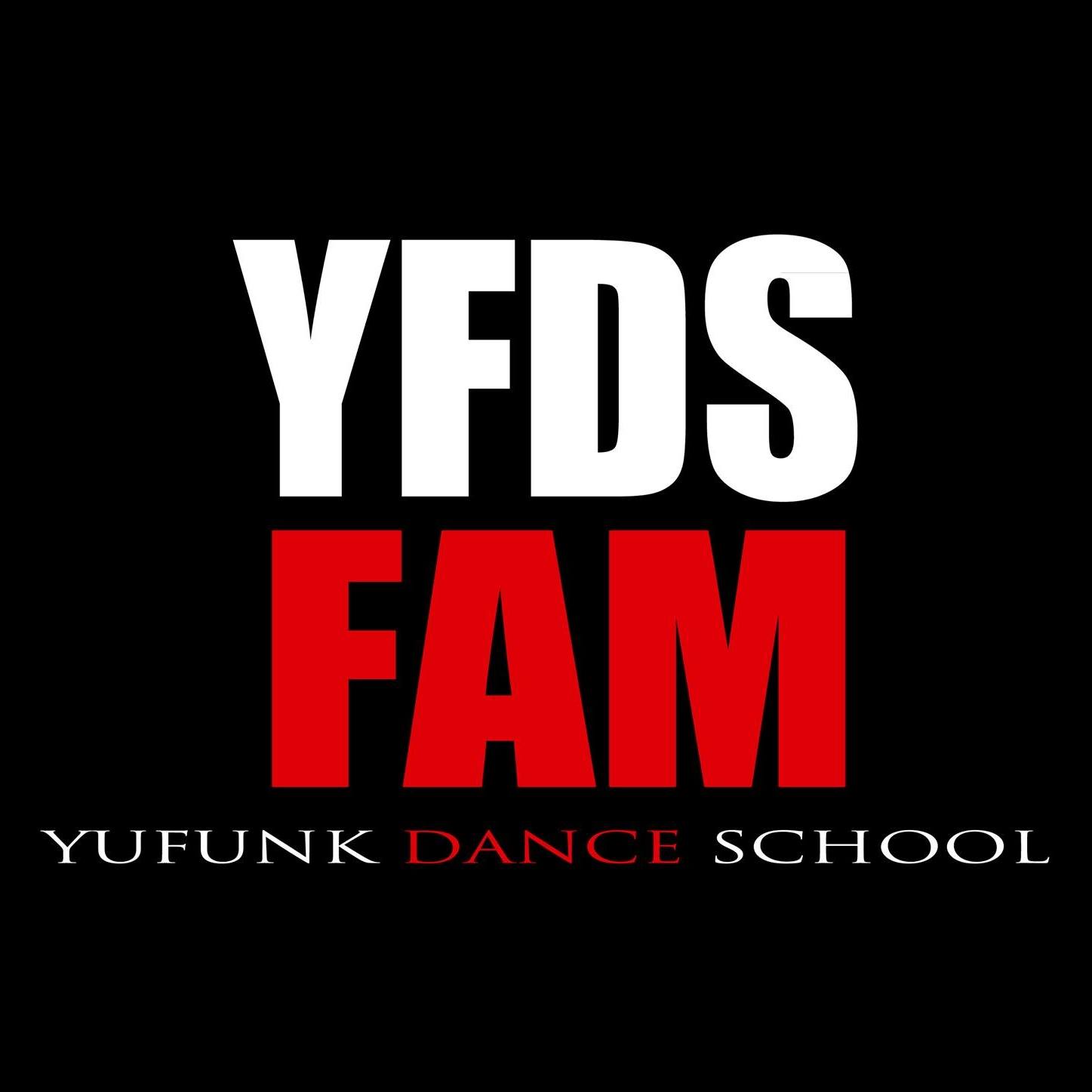 Yufunk Dance School - YFDS FAM