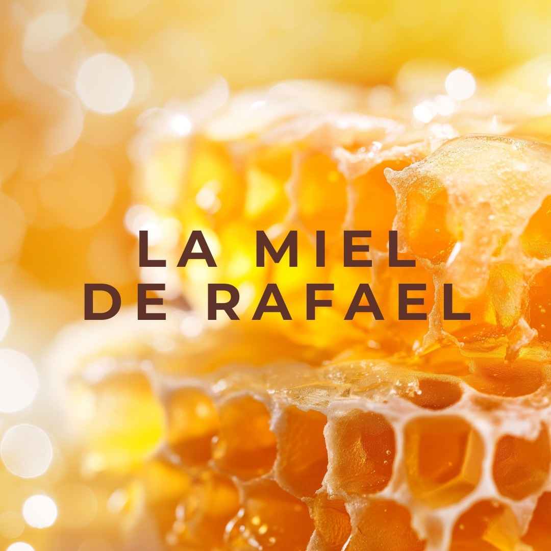 La Miel De Rafael