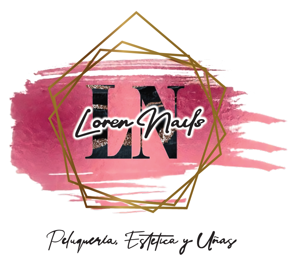 Loren Nails | Peluquería, estética y uñas