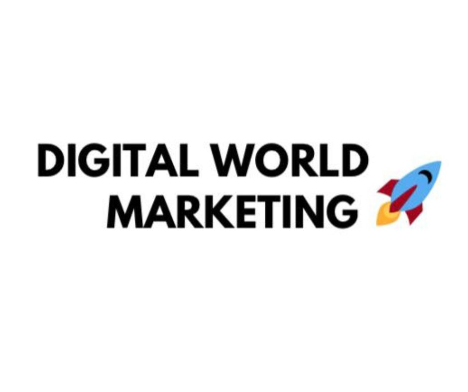 Digital World Marketing
