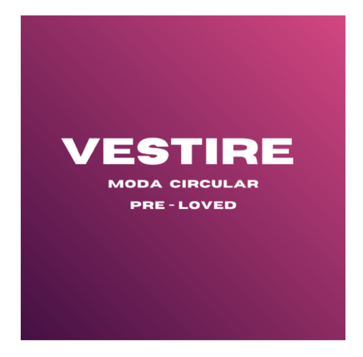 VESTIRE Moda circular