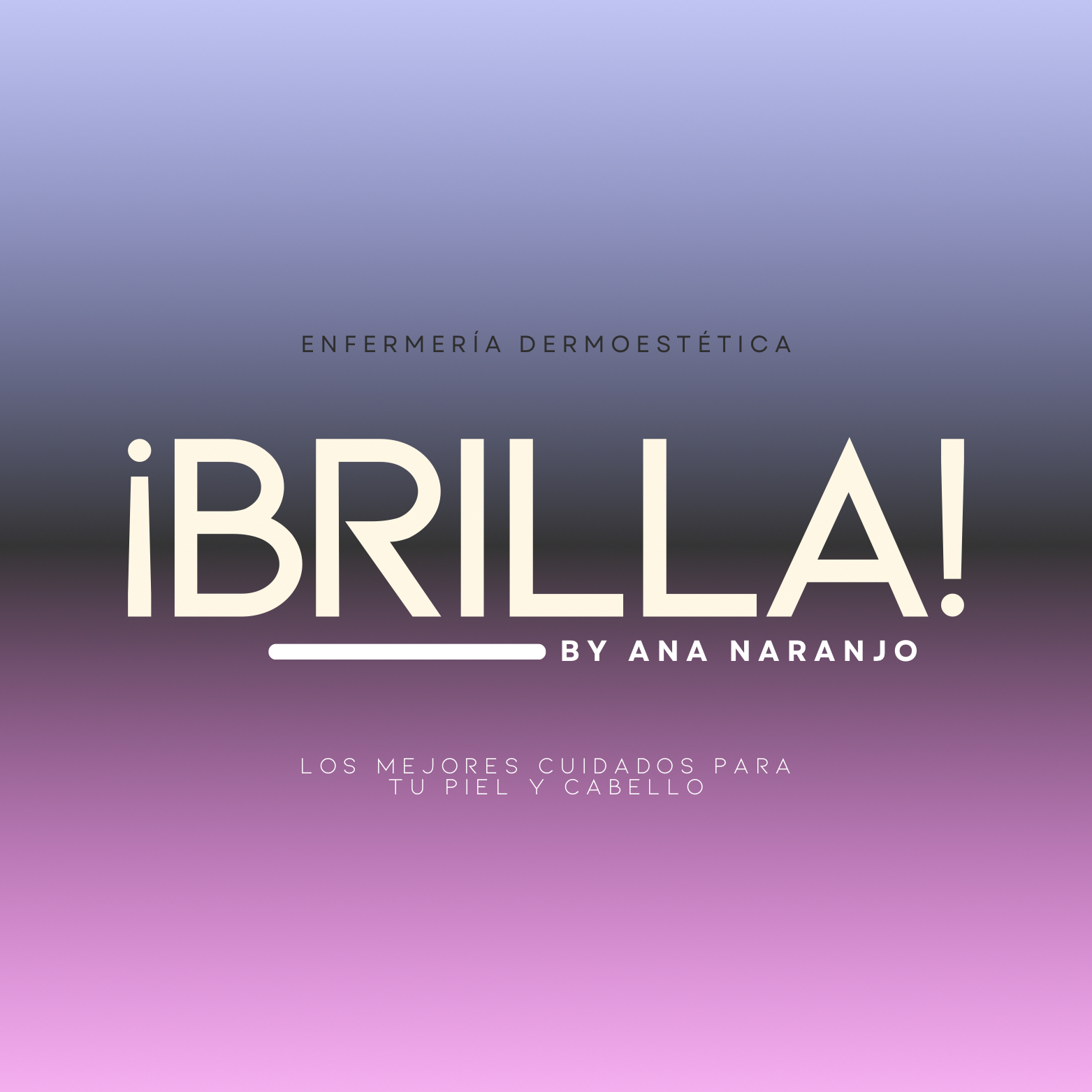 ¡BRILLA! BY ANA NARANJO