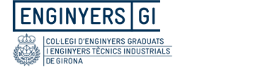 Col.legi d´Enginyers Graduats i Enginyers Tècnics Industrials de Girona GIRONA Col.legi d´Enginyers Graduats i Enginyers Tècnics Industrials de Girona GIRONA